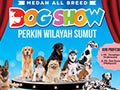 Pameran Anjing Medan All Breed 2017