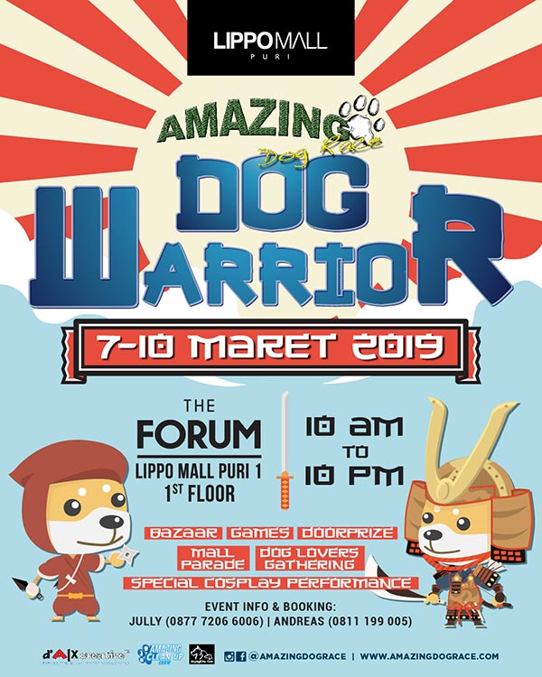 AMAZING DOG WARRIOR @Lippo Mall Puri
