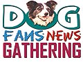 DogFans News Gathering