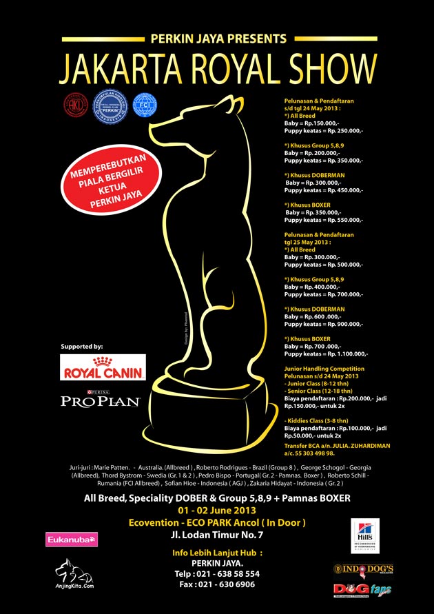 Perkin Jaya All Breed Dog Show 2013 : Jakarta Royal Show