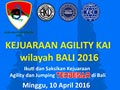Kejuaraan Agility KAI Bali 2016
